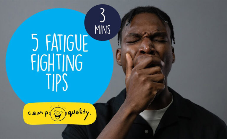 5 Fatigue Fighting Tips