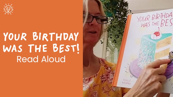 Your Birthday was the best read aloud