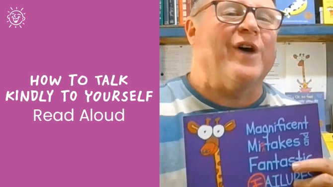 How To Talk Kindly To Yourself
